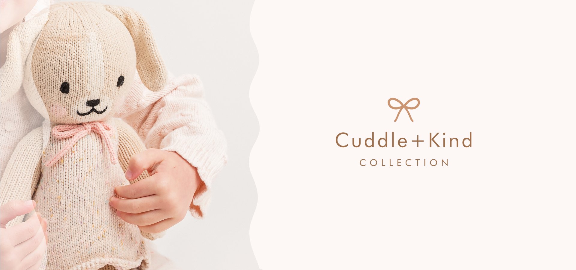 Cuddle + Kind Collection