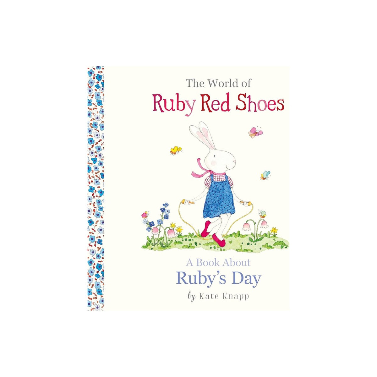 The World Of Ruby Red Shoes: A Book