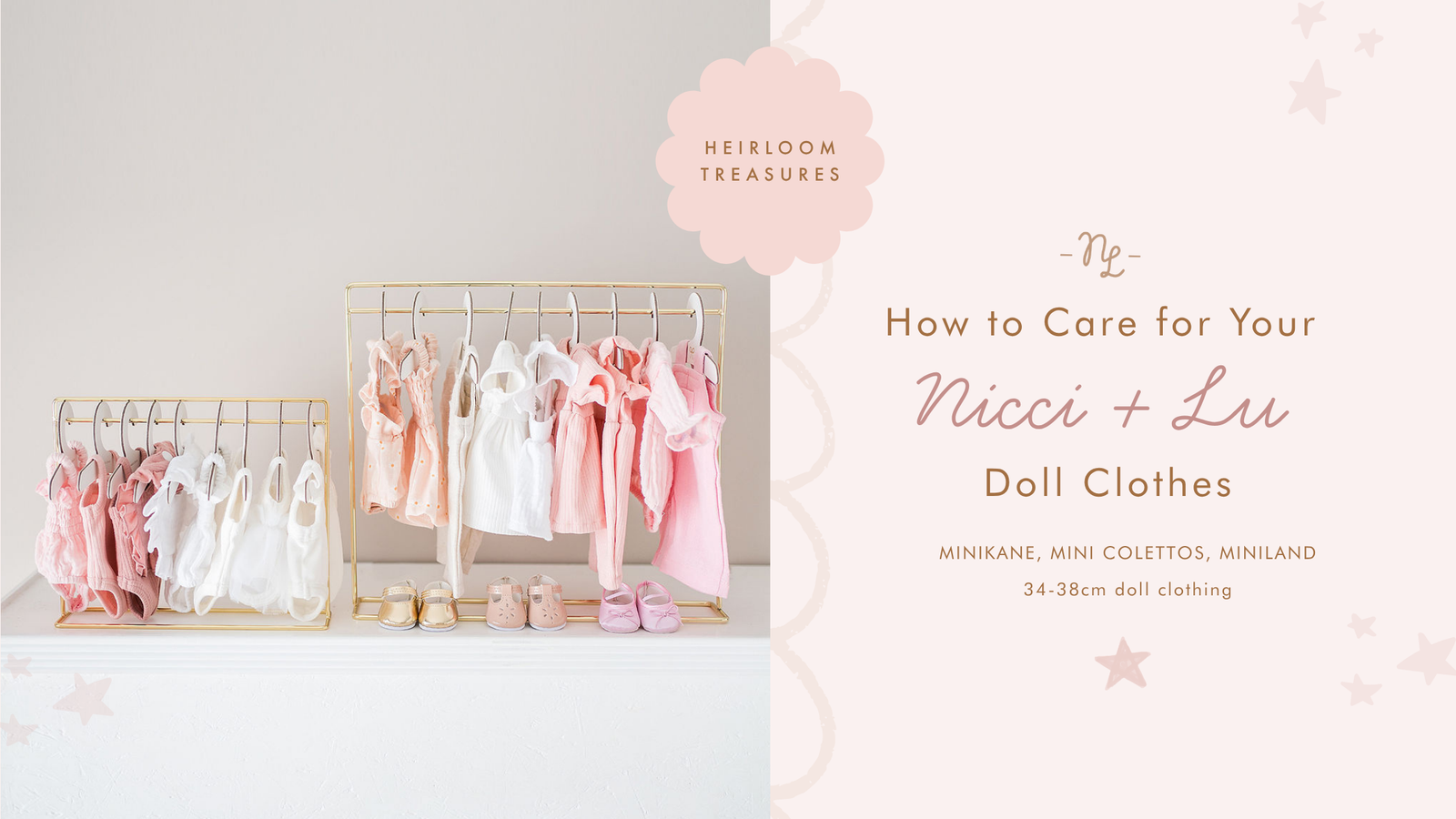 Heirloom Treasures: How to Care for Your NICCI AND LU Doll Clothes