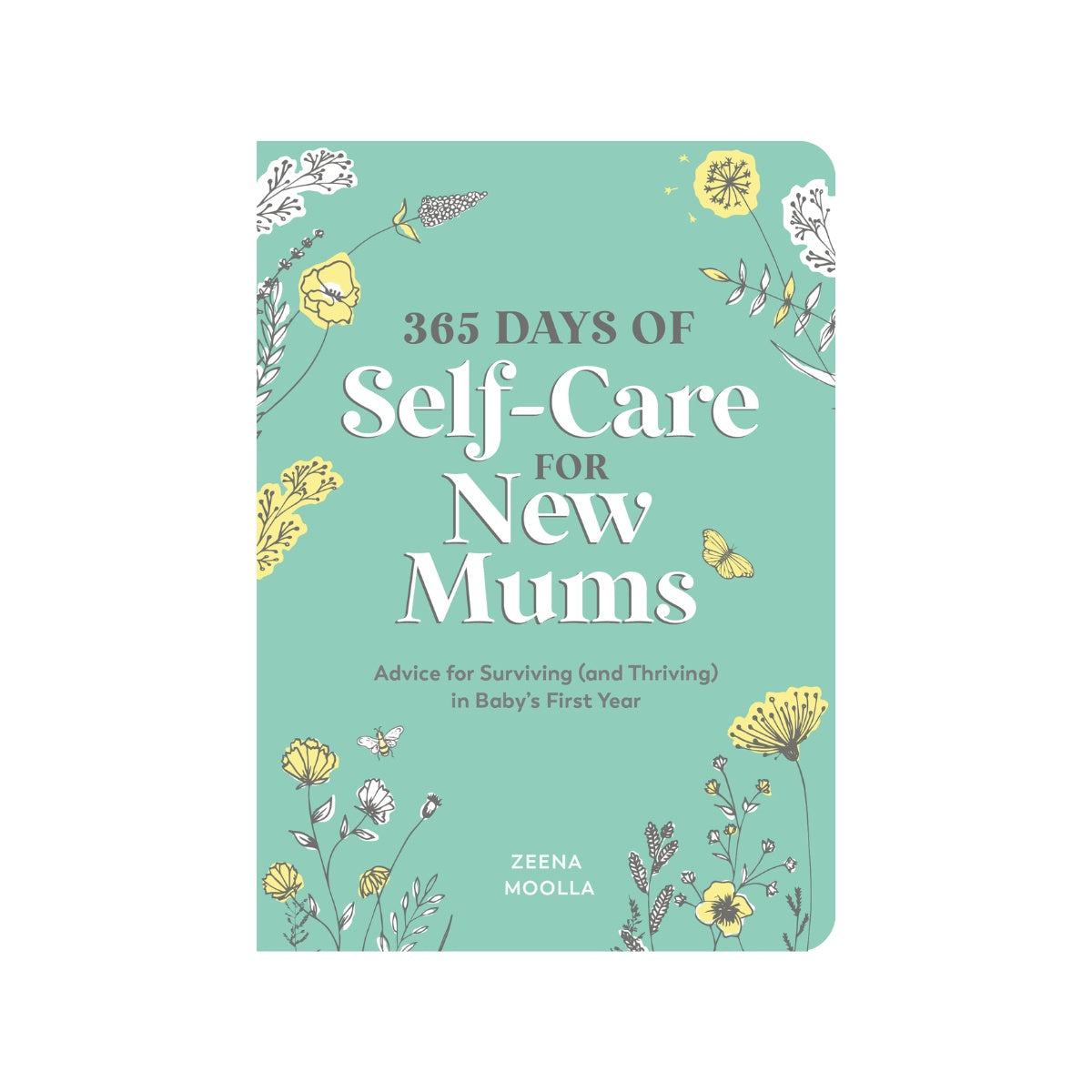 365 Days Of Self-Care For New Mums